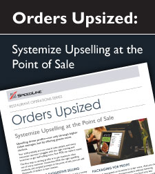 Orders Upsized: Systemize upselling at the point of sale
